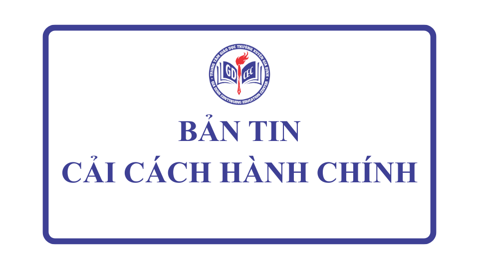 Bản tin cải cách hành chính số 18/2026 (Từ 11/5 - 15/5/2026)
